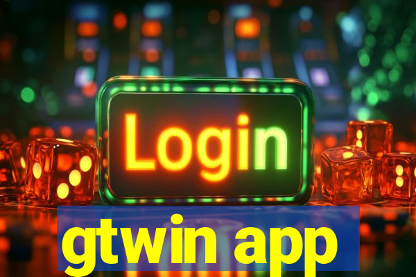 gtwin app